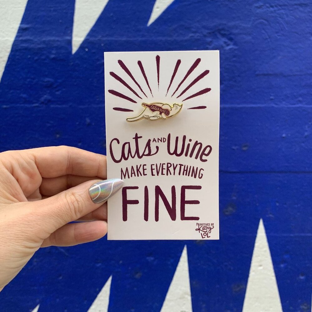 Purplish Red&Gold Cats & Wine Everything Fine Pin